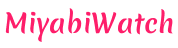 MiyabiWatch